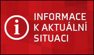 INFORMACE K AKTUÁLNÍ MIMOŘÁDNÉ SITUACI INFORMACE K AKTUÁLNÍ MIMOŘÁDNÉ SITUACI