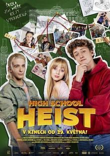 High School Heist