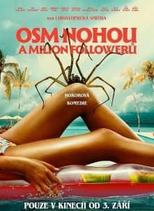 Osm nohou a milion followerů